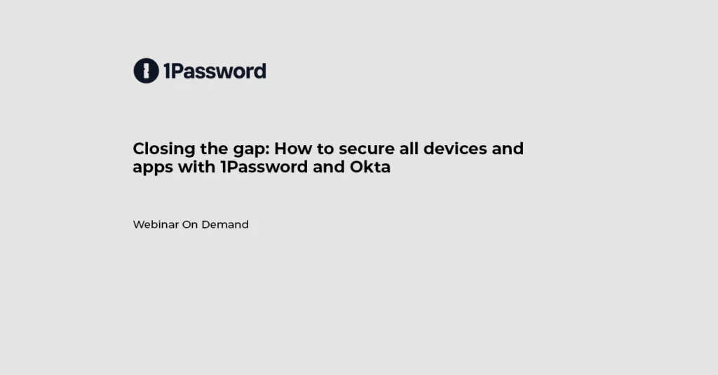 1Password and Okta